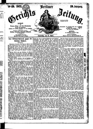 Berliner Gerichts-Zeitung vom 27.04.1871