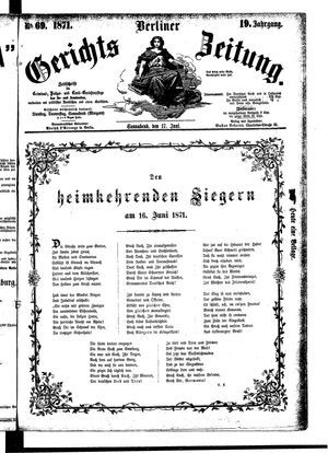 Berliner Gerichts-Zeitung on Jun 17, 1871