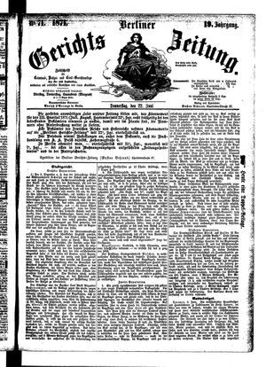 Berliner Gerichts-Zeitung vom 22.06.1871