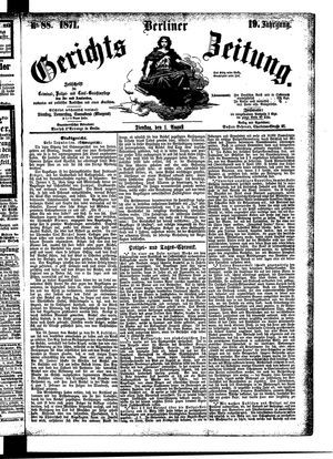 Berliner Gerichts-Zeitung vom 01.08.1871