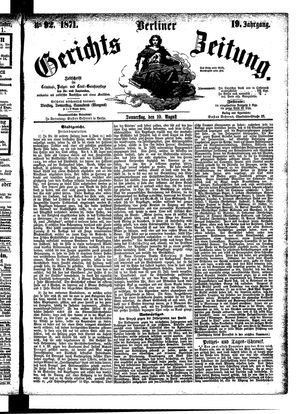 Berliner Gerichts-Zeitung vom 10.08.1871