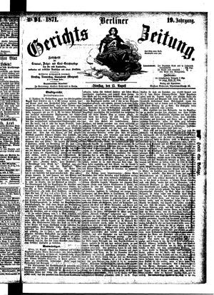Berliner Gerichts-Zeitung vom 15.08.1871