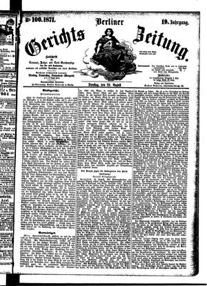 Berliner Gerichts-Zeitung vom 29.08.1871