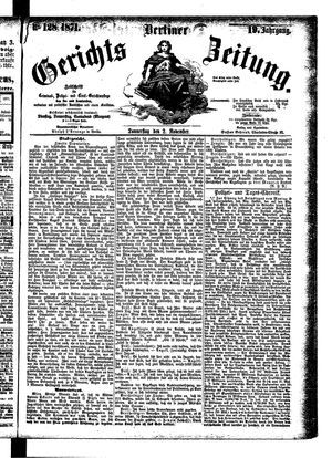 Berliner Gerichts-Zeitung on Nov 2, 1871