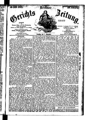 Berliner Gerichts-Zeitung vom 07.11.1871