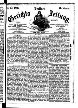Berliner Gerichts-Zeitung vom 27.02.1872