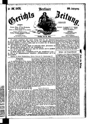 Berliner Gerichts-Zeitung on Mar 26, 1872