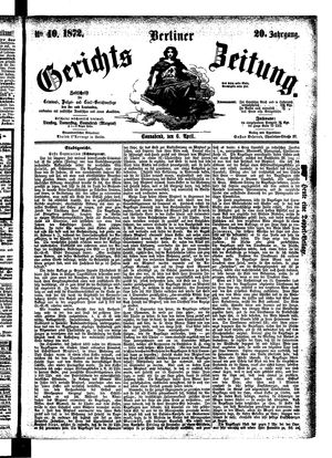 Berliner Gerichts-Zeitung vom 06.04.1872