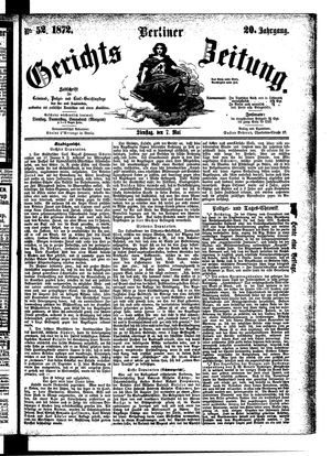 Berliner Gerichts-Zeitung vom 07.05.1872