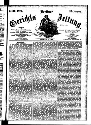 Berliner Gerichts-Zeitung vom 11.06.1872