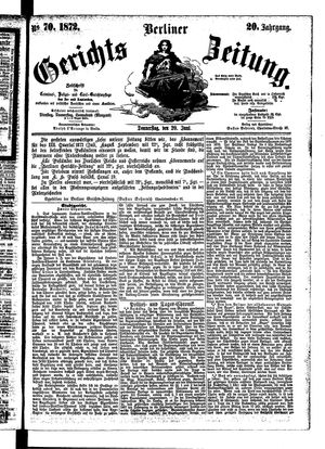 Berliner Gerichts-Zeitung vom 20.06.1872
