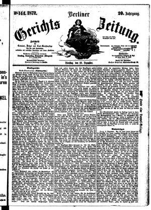 Berliner Gerichts-Zeitung vom 10.12.1872