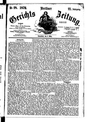 Berliner Gerichts-Zeitung vom 08.03.1873