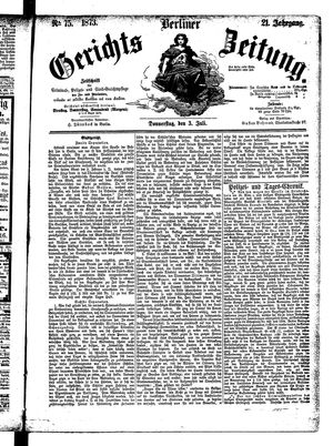 Berliner Gerichts-Zeitung vom 03.07.1873