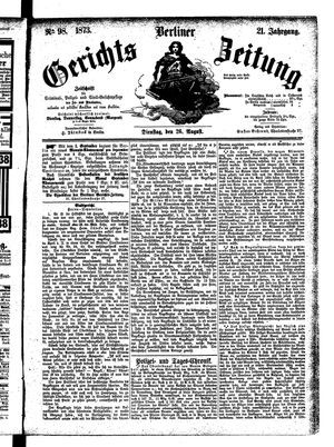 Berliner Gerichts-Zeitung vom 26.08.1873