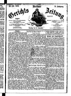 Berliner Gerichts-Zeitung vom 18.11.1873