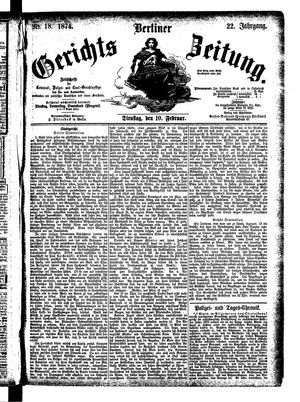 Berliner Gerichts-Zeitung vom 10.02.1874