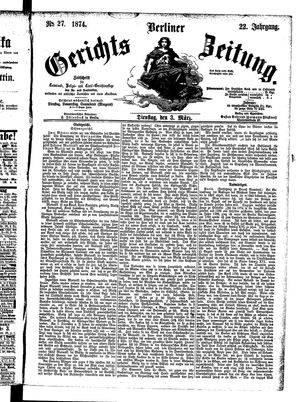 Berliner Gerichts-Zeitung on Mar 3, 1874