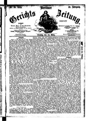 Berliner Gerichts-Zeitung vom 24.03.1874