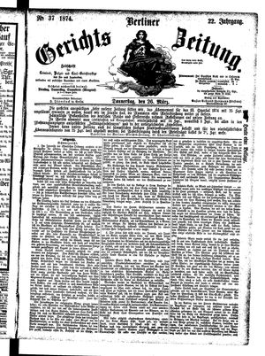 Berliner Gerichts-Zeitung vom 26.03.1874