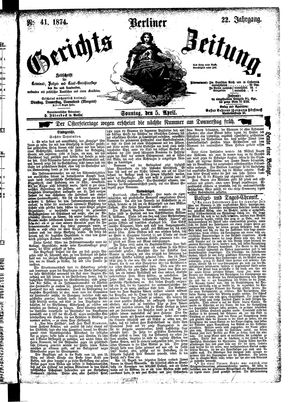Berliner Gerichts-Zeitung vom 05.04.1874