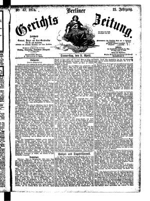 Berliner Gerichts-Zeitung vom 09.04.1874
