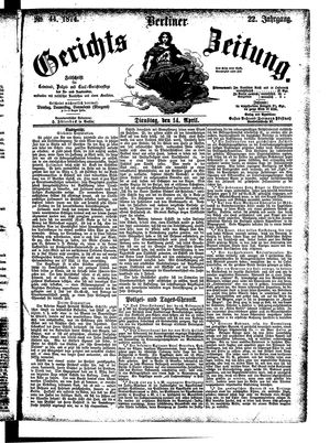 Berliner Gerichts-Zeitung vom 14.04.1874
