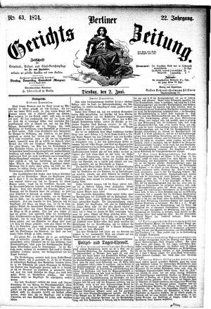 Berliner Gerichts-Zeitung vom 02.06.1874