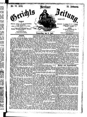 Berliner Gerichts-Zeitung vom 09.07.1874