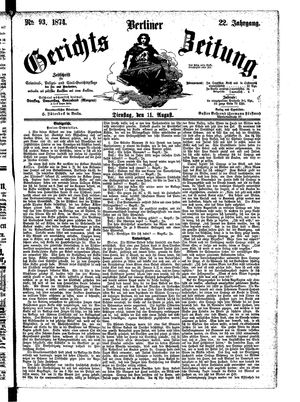 Berliner Gerichts-Zeitung vom 11.08.1874