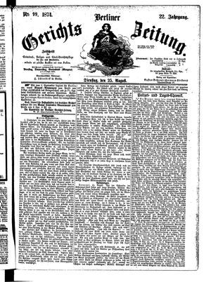 Berliner Gerichts-Zeitung vom 25.08.1874