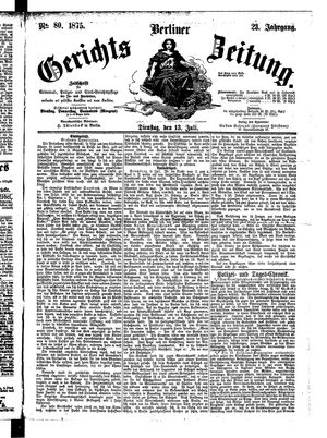 Berliner Gerichts-Zeitung vom 13.07.1875