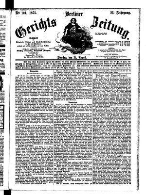 Berliner Gerichts-Zeitung on Aug 31, 1875