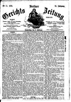 Berliner Gerichts-Zeitung on Feb 3, 1876