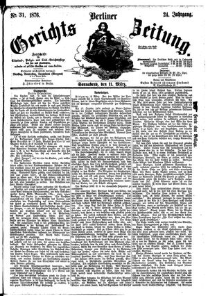 Berliner Gerichts-Zeitung vom 11.03.1876