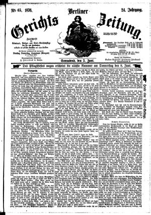 Berliner Gerichts-Zeitung on Jun 3, 1876