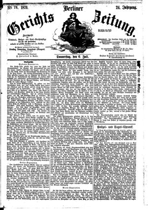 Berliner Gerichts-Zeitung vom 06.07.1876