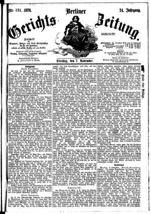 Berliner Gerichts-Zeitung vom 07.11.1876