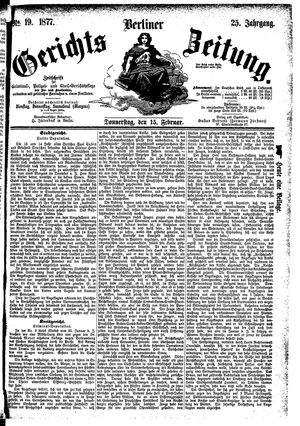 Berliner Gerichts-Zeitung on Feb 15, 1877