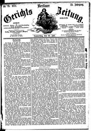 Berliner Gerichts-Zeitung vom 12.07.1877