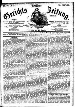 Berliner Gerichts-Zeitung vom 21.08.1877