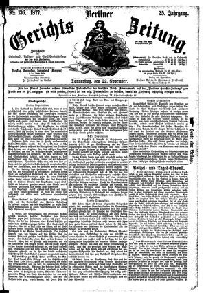 Berliner Gerichts-Zeitung vom 22.11.1877