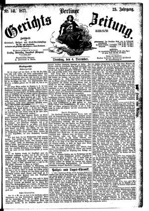 Berliner Gerichts-Zeitung on Dec 4, 1877