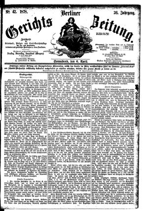 Berliner Gerichts-Zeitung vom 06.04.1878