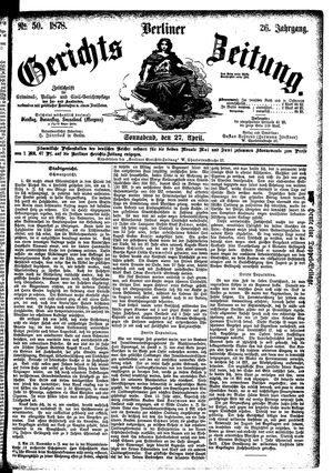 Berliner Gerichts-Zeitung vom 27.04.1878