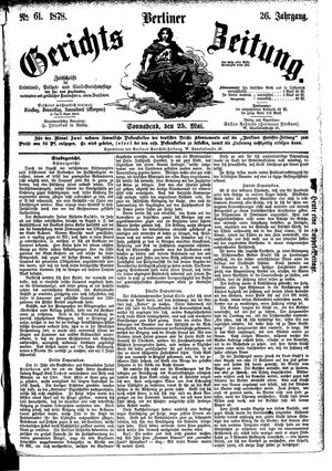 Berliner Gerichts-Zeitung vom 25.05.1878