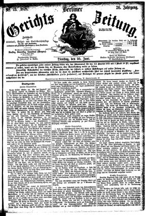 Berliner Gerichts-Zeitung vom 25.06.1878