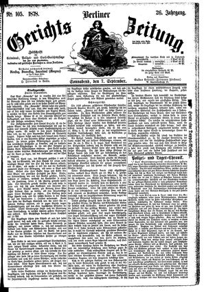 Berliner Gerichts-Zeitung on Sep 7, 1878