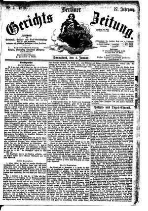 Berliner Gerichts-Zeitung on Jan 4, 1879