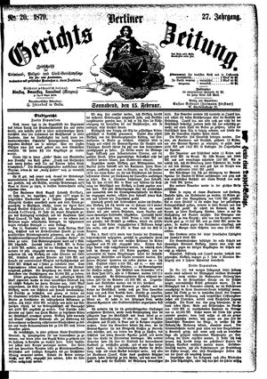 Berliner Gerichts-Zeitung on Feb 15, 1879